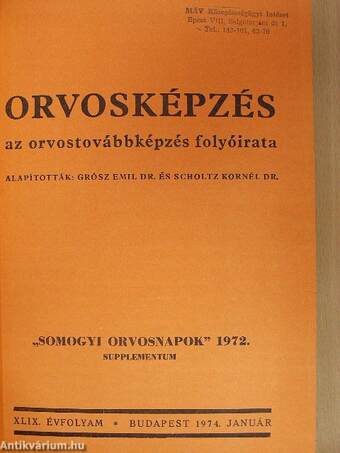 Orvosképzés 1974. január-december/Somogyi Orvosnapok 1972. Supplementum