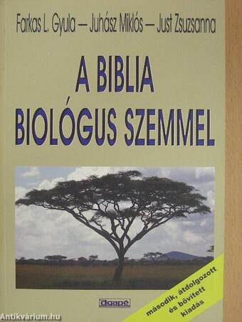 A Biblia biológus szemmel