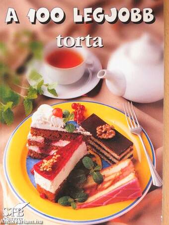 A 100 legjobb torta