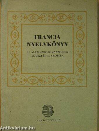 Francia nyelvkönyv II.