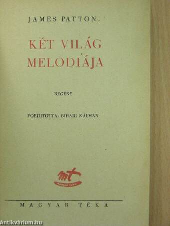 Két világ melódiája