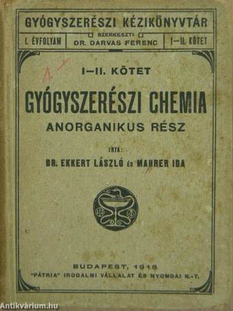 Gyógyszerészi chemia I-II.