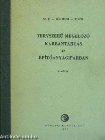 Tervszerű megelőző karbantartás az építőanyagiparban I.