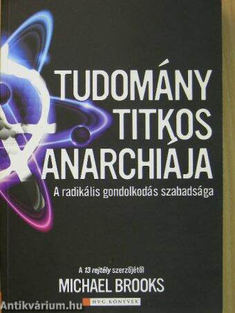 A tudomány titkos anarchiája