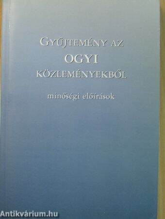 Gyűjtemény az OGYI közleményekből