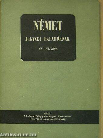 Német jegyzet haladóknak (V.-VI. félév)