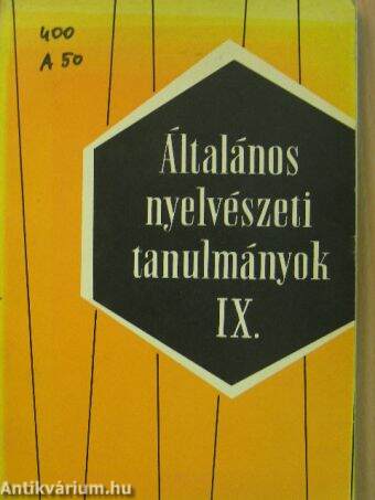 Általános nyelvészeti tanulmányok IX.