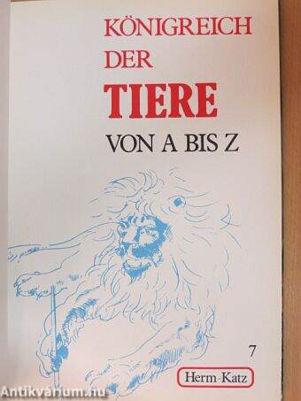 Königreich der Tiere von A bis Z 7. (töredék)