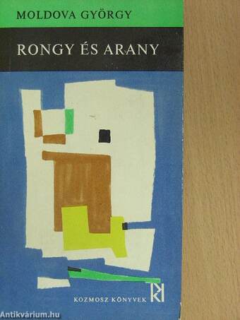 Rongy és arany