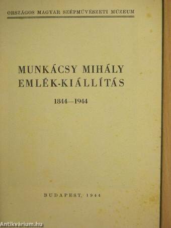 Munkácsy Mihály emlék-kiállítás