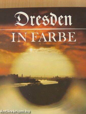 Dresden in Farbe