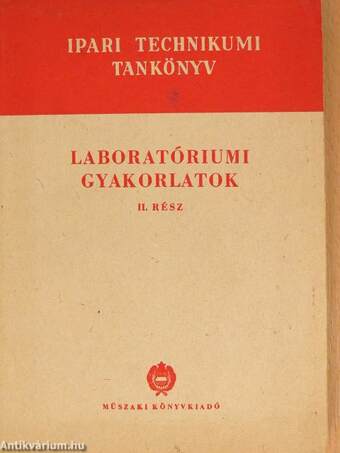 Laboratóriumi gyakorlatok II.