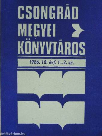 Csongrád megyei könyvtáros 1986/1-4.