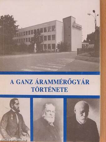 A Ganz Árammérőgyár története