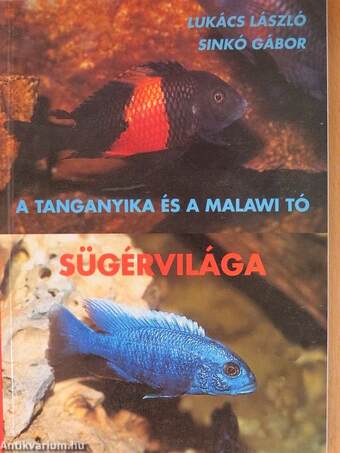 A Tanganyika és a Malawi tó sügérvilága