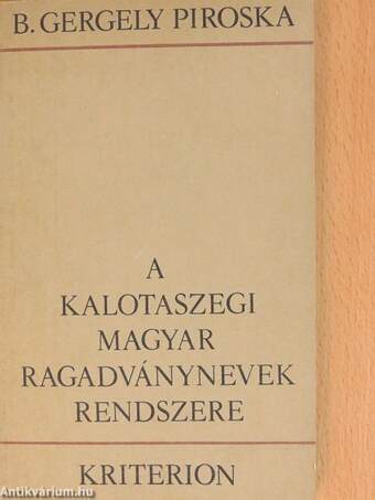 A kalotaszegi magyar ragadványnevek rendszere