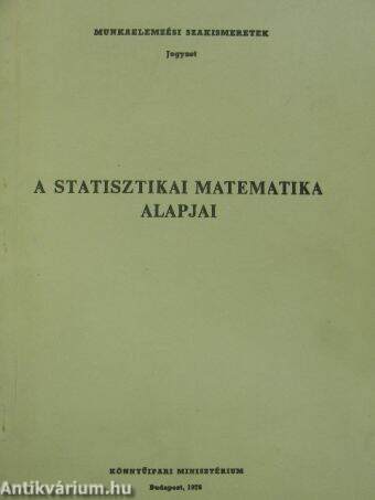 A statisztikai matematika alapjai