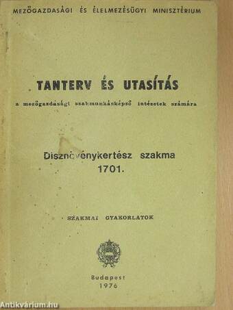 Tanterv és utasítás a mezőgazdasági szakmunkásképző intézetek számára