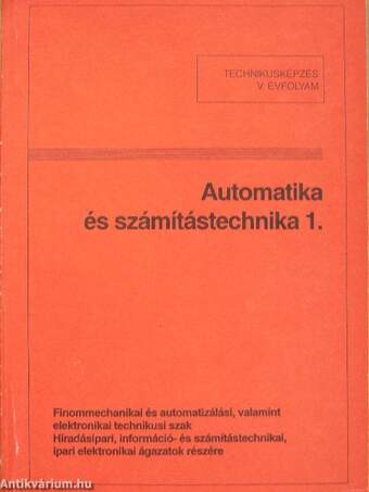 Automatika és számítástechnika 1.