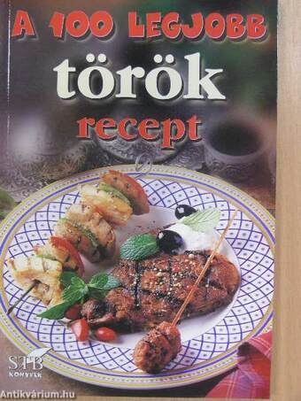 A 100 legjobb török recept