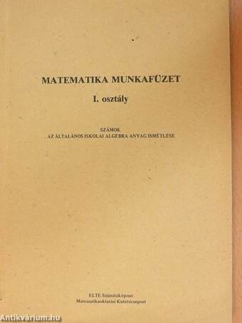 Matematika munkafüzet I. osztály