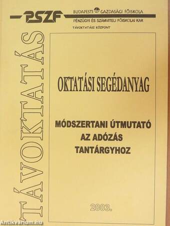 Módszertani útmutató az adózás tantárgyhoz