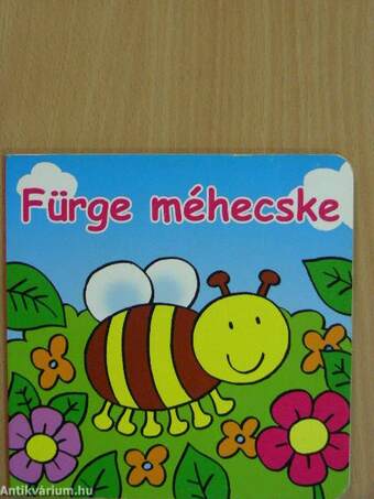 Fürge méhecske