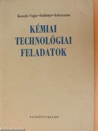 Kémiai technológiai feladatok