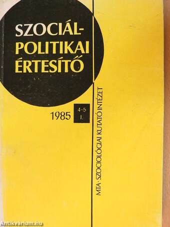 Szociálpolitikai értesítő 1985/4-5. I.