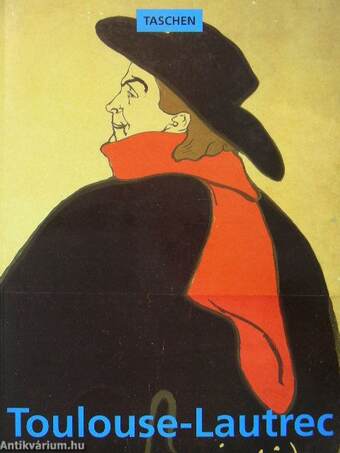 Toulouse-Lautrec 1864-1901
