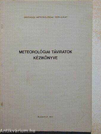 Meteorológiai táviratok kézikönyve