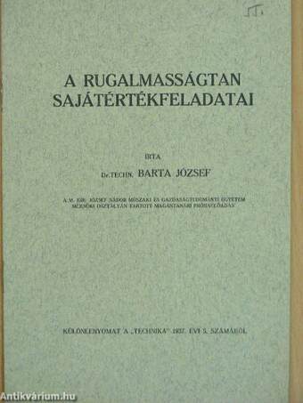 A rugalmasságtan sajátértékfeladatai