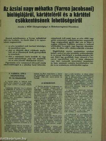 Az ázsiai nagy méhatka (Varroa jacobsoni) biológiájáról, kártételéről és a kártétel csökkentésének lehetőségeiről