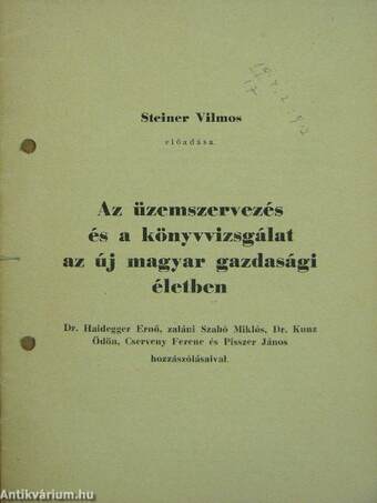 Az üzemszervezés és a könyvvizsgálat az új magyar gazdasági életben