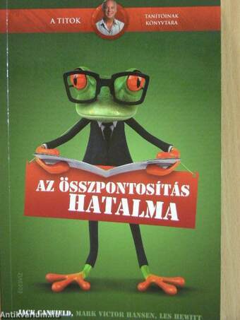 Az összpontosítás hatalma