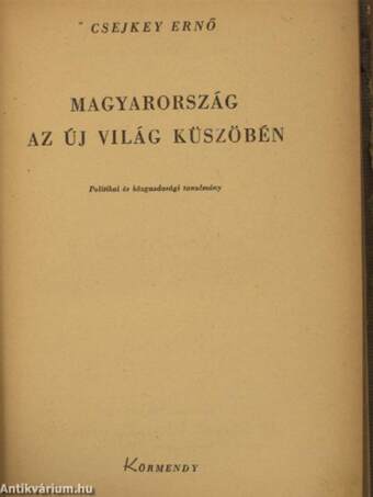 Magyarország az új világ küszöbén