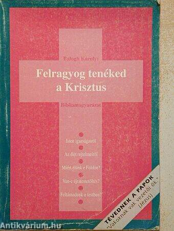 Felragyog tenéked a Krisztus