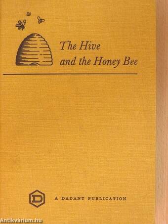 The Hive and the Honey Bee