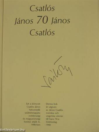 Csatlós János 70