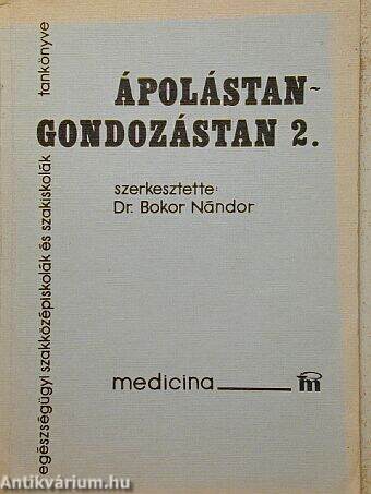 Ápolástan-gondozástan 2.