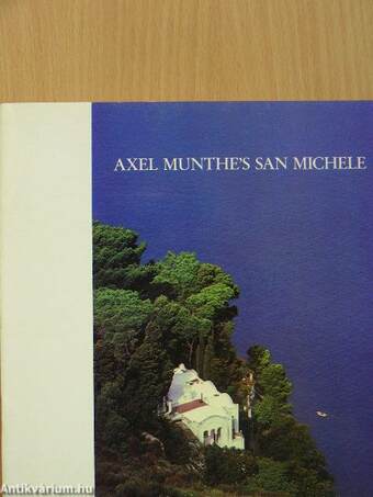 Axel Munthe's San Michele