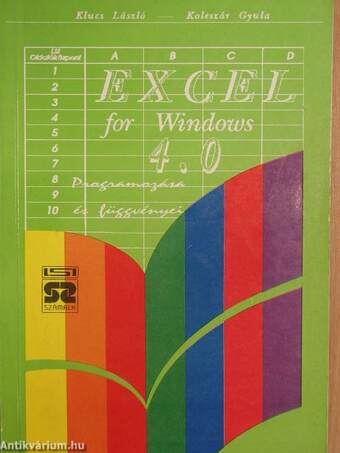 Az Excel 4.0 programozása és függvényei