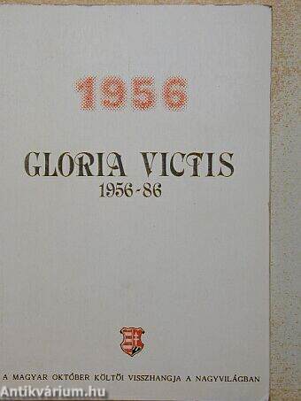 Gloria victis 1956-86