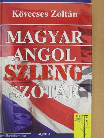 Magyar-angol szlengszótár