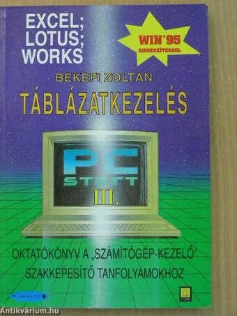 Táblázatkezelés. Excel, Lotus, Works /Win '95/