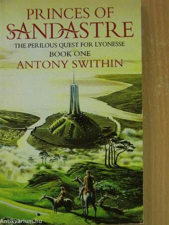 Princes of Sandastre, Book One