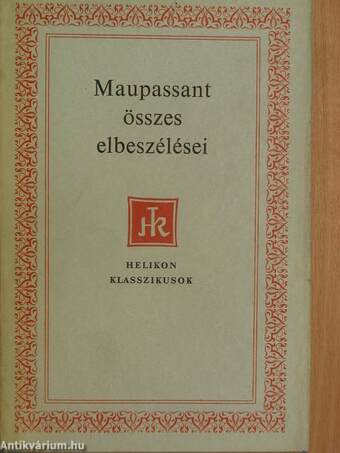 Guy de Maupassant összes elbeszélései II. (töredék)