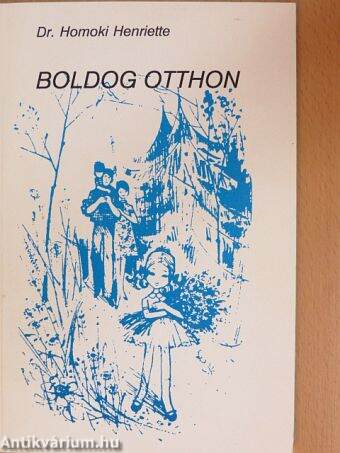 Boldog otthon