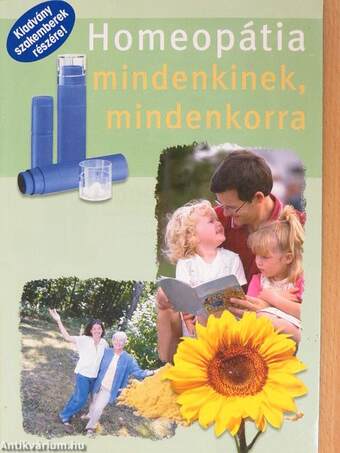 Homeopátia mindenkinek, mindenkorra