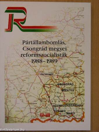 Pártállambomlás, Csongrád megyei reformszocialisták 1988-1989